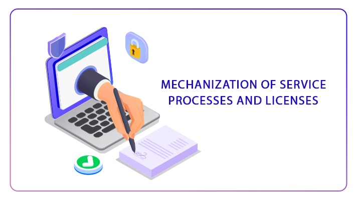 مکانیزاسیون فرایندهای خدمات و مجوزها